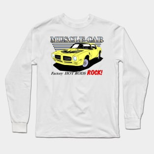 73 Trans Am 455 - Muscle Car Long Sleeve T-Shirt